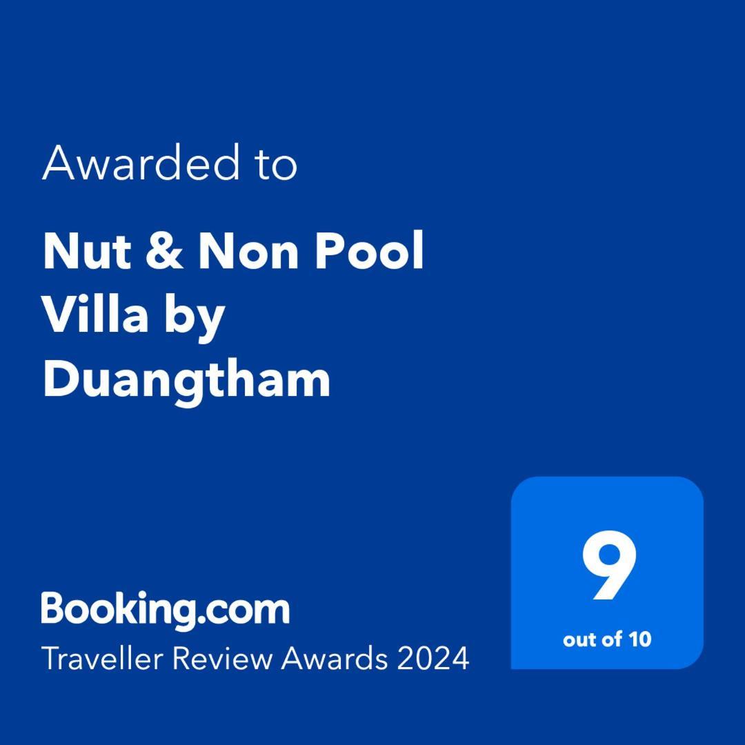 Nut & Non Pool Villa By Duangtham Ban Klong Haeng Экстерьер фото